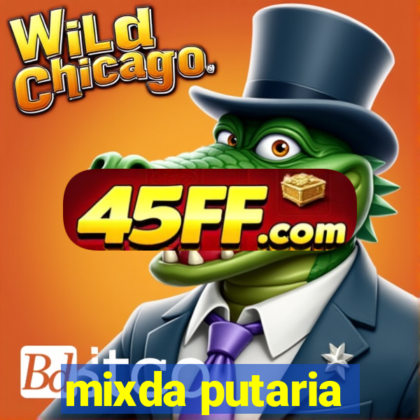 mixda putaria